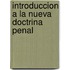 Introduccion a la Nueva Doctrina Penal