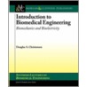 Introduction To Biomedical Engineering door Douglas Christensen