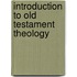 Introduction To Old Testament Theology