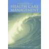 Introduction to Health Care Management door Sharon Bell Buchbinder