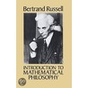 Introductionto Mathematical Philosophy door Russell Bertrand Russell
