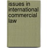 Issues In International Commercial Law by Iwan Davies