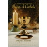 It Makes A Difference Being A Catholic by Evelyn C. Parsons
