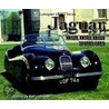 Jaguar Xk120, Xk140, Xk150 Sports Cars by Karl Ludvigsen