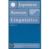 Japanese/Korean Linguistics, Volume 17 by Shoichi Iwasaki
