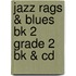 Jazz Rags & Blues Bk 2 Grade 2 Bk & Cd