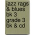 Jazz Rags & Blues Bk 3 Grade 3 Bk & Cd
