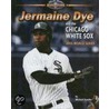 Jermaine Dye and the Chicago White Sox door Michael Sandler