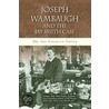 Joseph Wambaugh And The Jay Smith Case by Dr. Jay Charles Smith