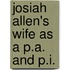 Josiah Allen's Wife As A P.A. And P.I.