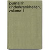 Journal Fr Kinderkrankheiten, Volume 1 door A. Hildebrandt
