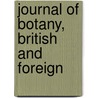 Journal Of Botany, British And Foreign door Onbekend