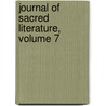 Journal Of Sacred Literature, Volume 7 door John Kitto