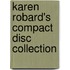 Karen Robard's Compact Disc Collection