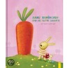 Karli Kaninchen und die flotte Karotte door Heidi dHamers