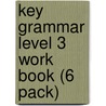 Key Grammar Level 3 Work Book (6 Pack) door Marketing 