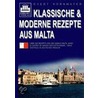 Klassische & moderne Rezepte aus Malta door Evert Kornmayer