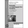 Konzepte sozialpädagogischen Handelns door Karlheinz A. Geißler