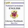 Ks2 English Literacy Workbook - Year 5 by Richards Parsons