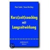 Kurz(zeit)coaching mit Langzeitwirkung by Peter Szabo