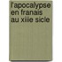L'Apocalypse En Franais Au Xiiie Sicle