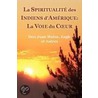 La Spiritualite Des Indiens D'Amerique door Vladimir Antonov