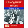 Lancashire V Hitler - Civilians At War door Ron Freethy