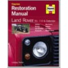 Land Rover Defender Restoration Manual door Lindsay Porter