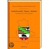 Landesherrschaft - Region - Identität door Onbekend