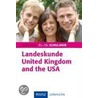 Landeskunde United Kingdom And The Usa by Hermann Bendl