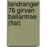 Landranger 76 Girvan Ballantrae (Flat) door Ordnance Survey