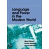 Language And Power In The Modern World
