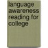 Language Awareness Reading For College