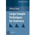 Large Sample Techniques For Statistics