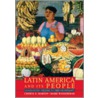 Latin America and Its People, Volume 2 door Mark Wasserman