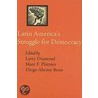 Latin America's Struggle For Democracy door L. Et Al. (eds.). Diamond