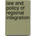 Law And Policy Of Regional Integration