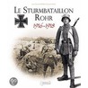 Le Sturmbataillon No. 5 Rohr 1916-1918 door Pascal Hesse