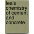 Lea's Chemistry Of Cement And Concrete