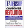 Leadership and the Customer Revolution door Tom Parker