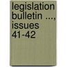 Legislation Bulletin ..., Issues 41-42 door Library New York State