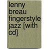Lenny Breau Fingerstyle Jazz [with Cd] door John Knowles