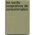 Les Socits Coopratives de Consommation
