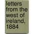 Letters from the West of Ireland, 1884