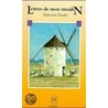 Lettres de mon moulin. Mit Materialien door Alphonse Daudet