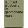 Leutnant Blueberry 21. Gebrochene Nase door Jean-Michel Charlier