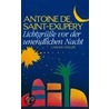 Lichtgrüße vor der unendlichen Nacht by Antoine De Saint-Exupery