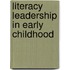Literacy Leadership in Early Childhood
