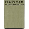 Literature and Its Writers/Literactive door Samuelb Charters