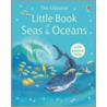 Little Encyclopedia Of Seas And Oceans by Unknown